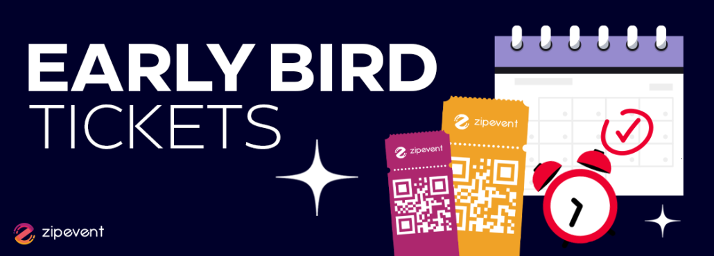 ชวนรู้จัก! ข้อดีและข้อเสียของบัตรอีเว้นท์ เป็นอย่างไร? (Early Bird, Regular, Vip, Promotion, Group Tickets) Zipevent
