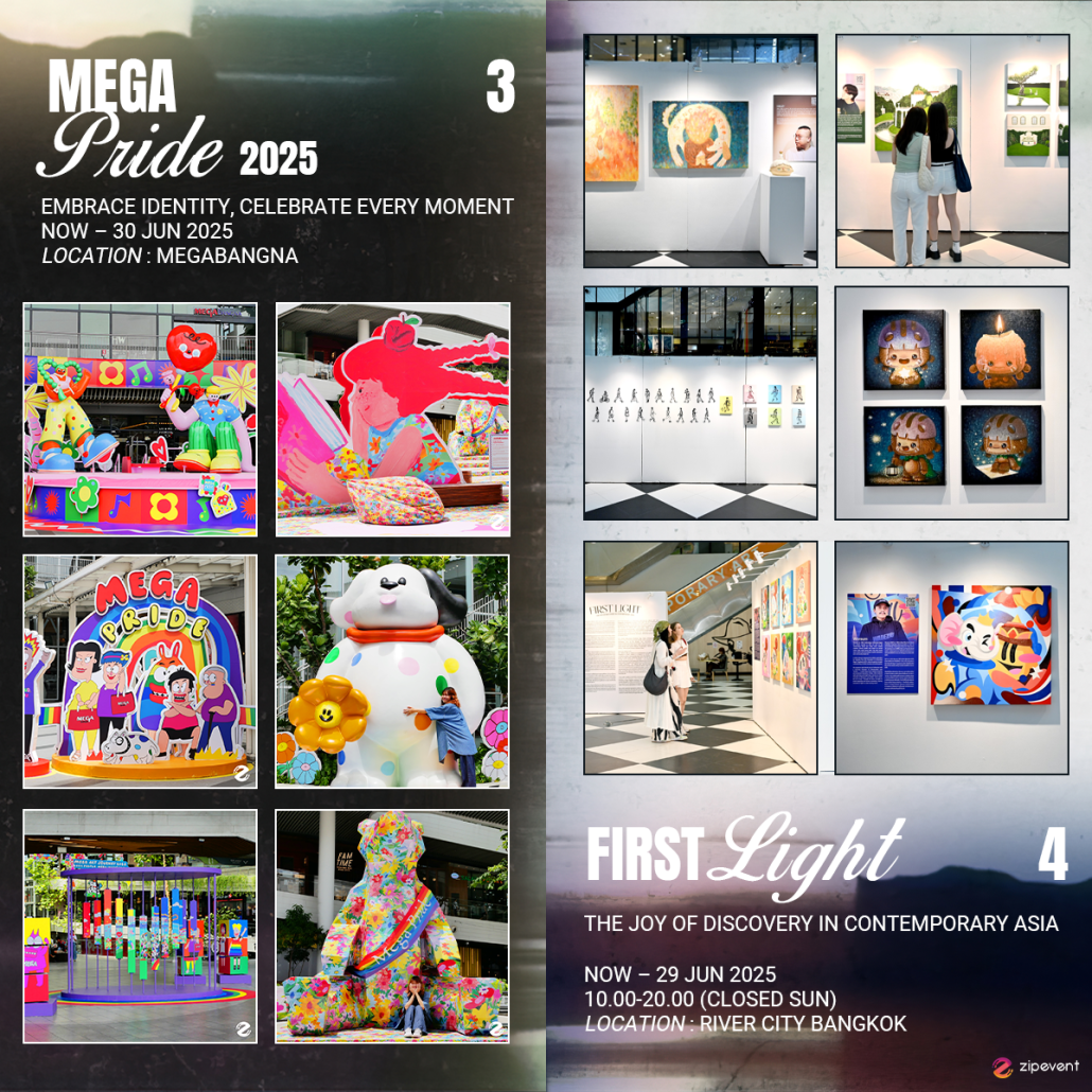 What’s on in June? มัดรวม 16 อีเว้นท์ศิลปะ เดือนมิถุนายน 2025 Zipevent