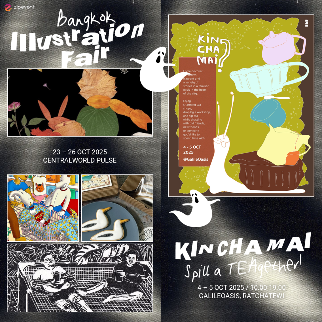 What’s on in October? มัดรวม 14 อีเว้นท์ศิลปะ เดือนตุลาคม 2025 Zipevent