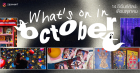 What’s on in October? มัดรวม 14 อีเว้นท์ศิลปะ เดือนตุลาคม 2025 Zipevent