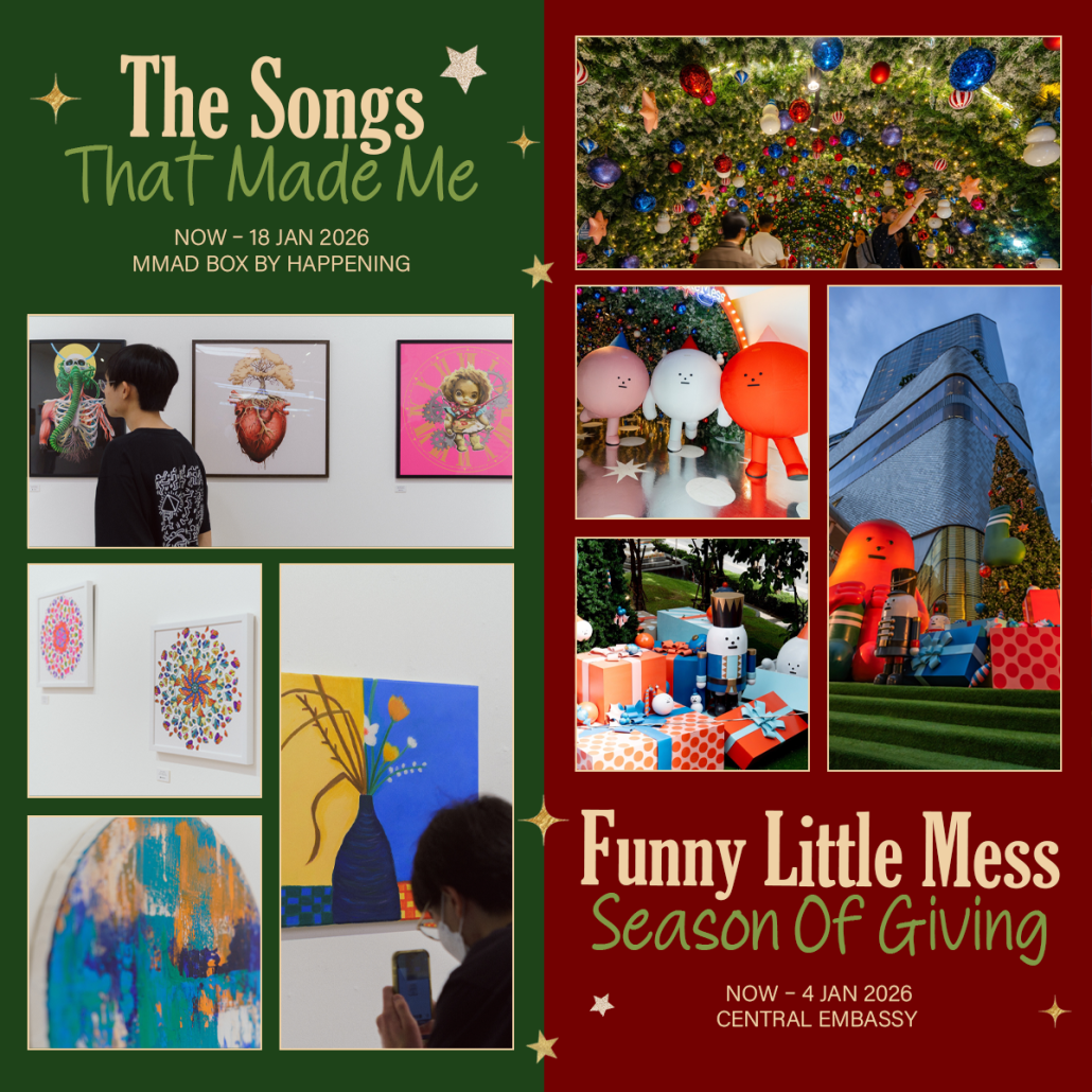 What’s on in December? มัดรวม 14 อีเว้นท์ศิลปะ เดือนธันวาคม 2025 Zipevent