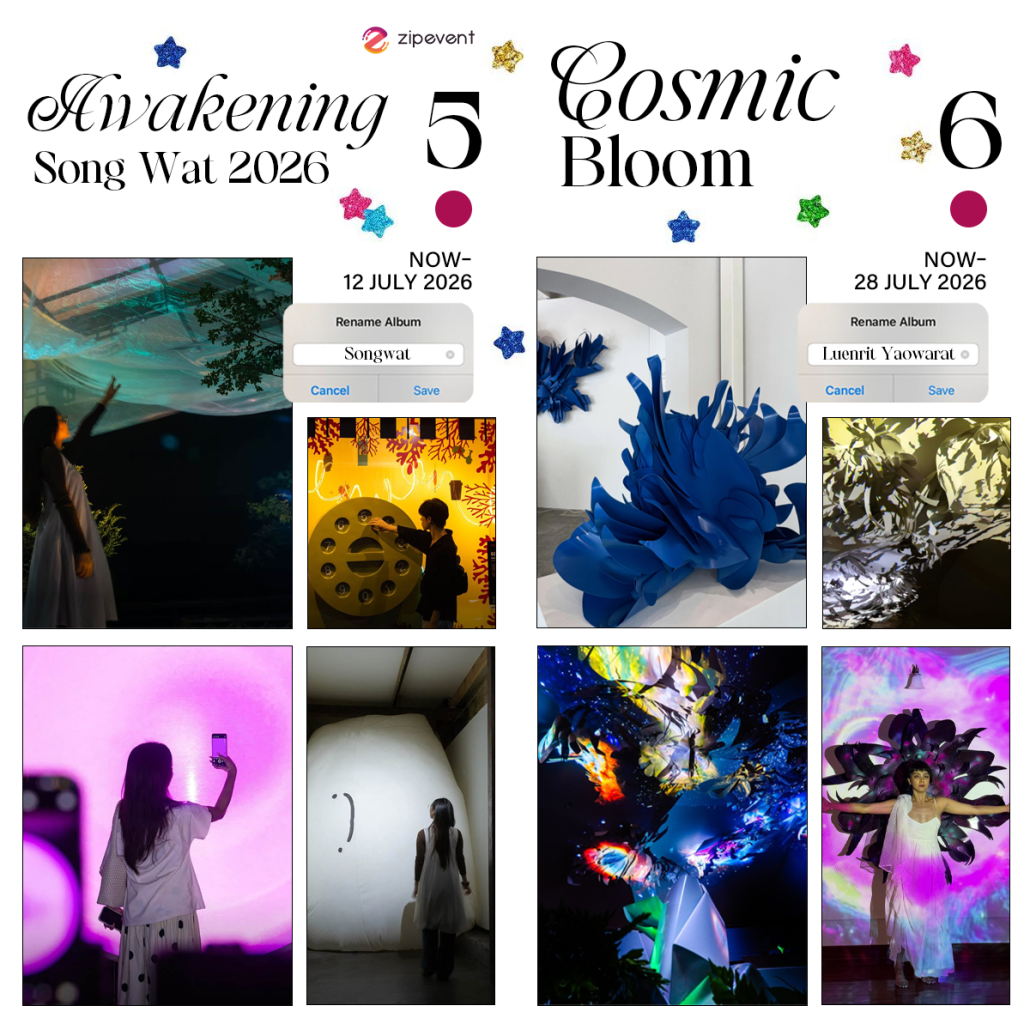 What’s on in July? มัดรวม 12 อีเว้นท์ศิลปะ เดือนกรกฎาคม 2026 Zipevent