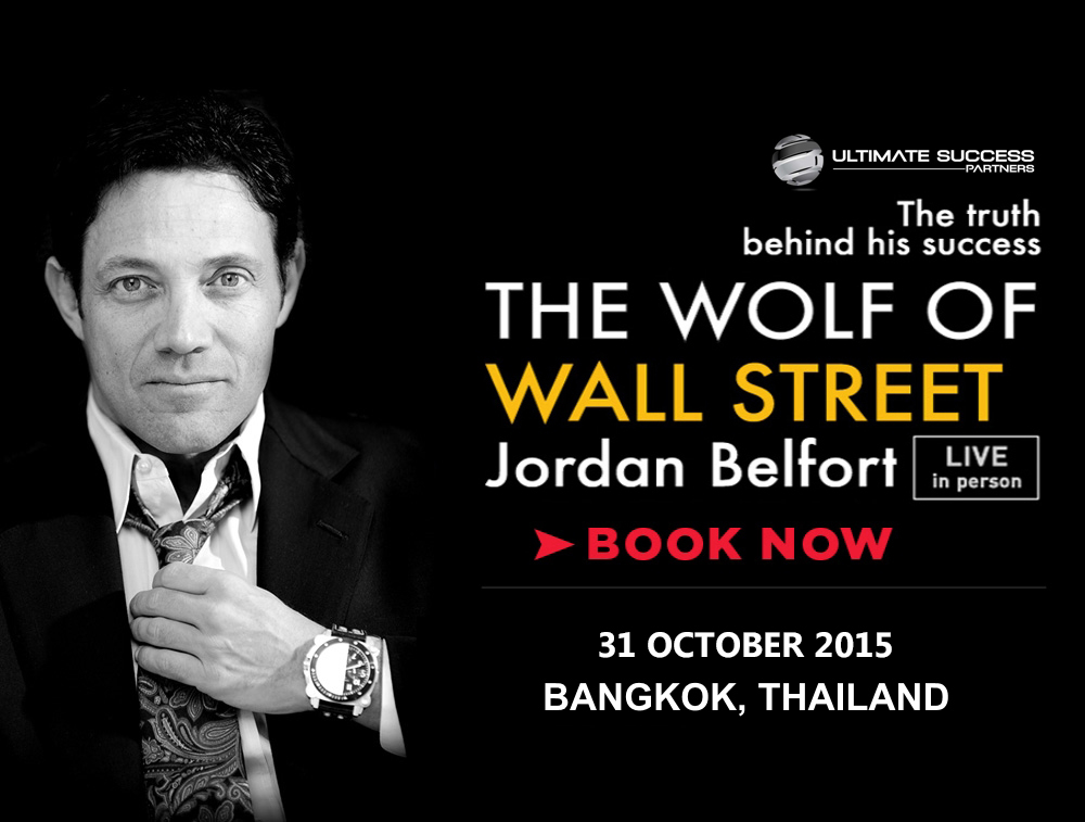 เมื่อ Wolf of Wall Street ตัวจริง เสียงจริง กำลังจะมาประเทศไทย! Wolf of wall street bangkok