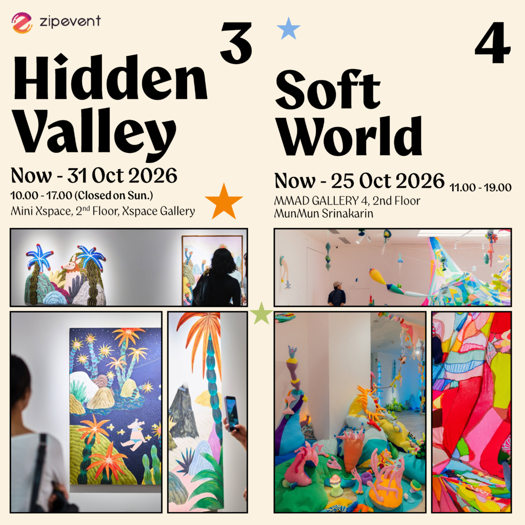 What’s on in October? มัดรวม 10 อีเว้นท์ศิลปะ เดือนตุลาคม 2026 Zipevent