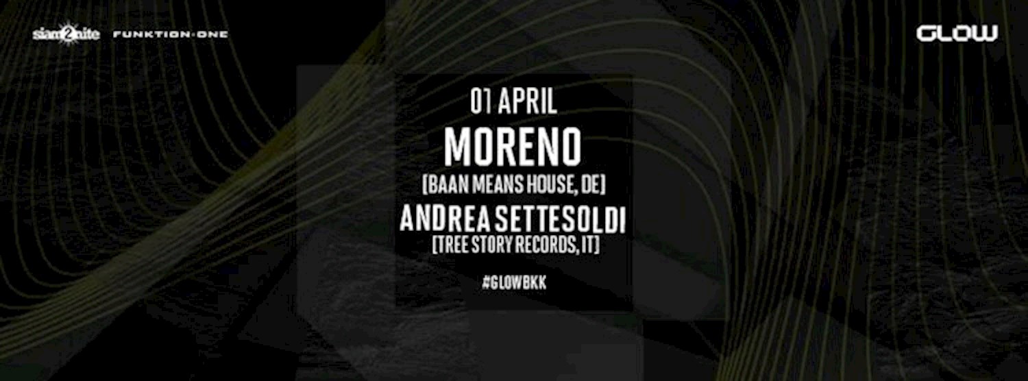 GLOW w/ Moreno Zipevent