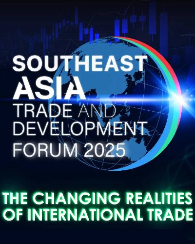 Southeast Asia Trade and Development Forum 2025 Zipevent