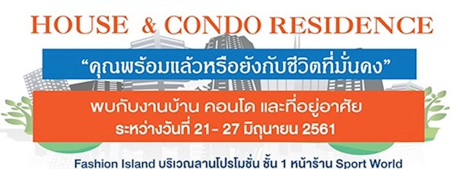 House&Condo Residence @Fashion island Zipevent