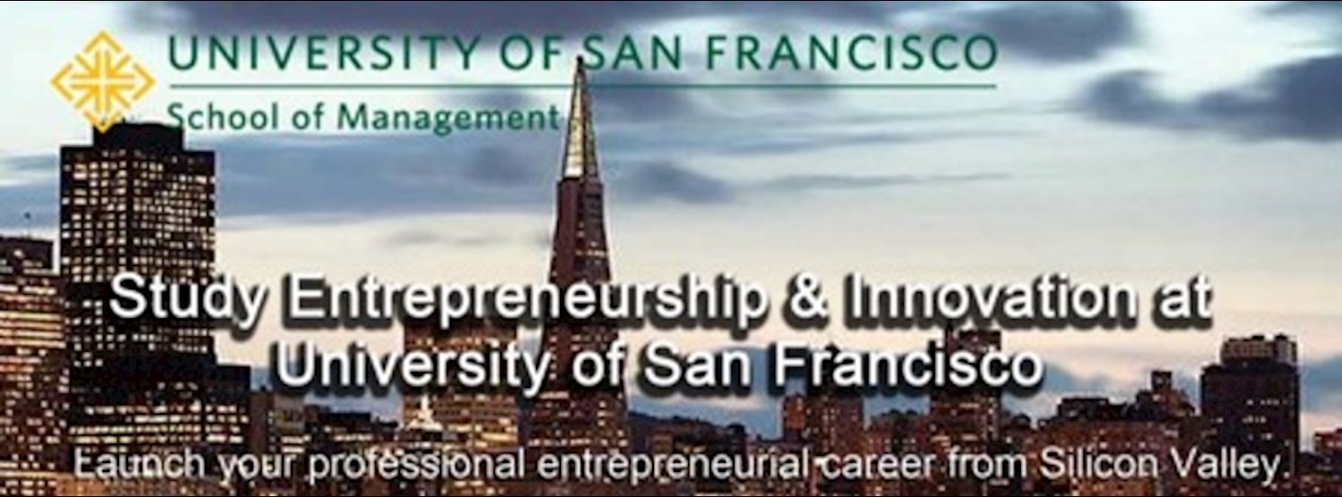 Study Entrepreneurship & Innovation at University of San Francisco Zipevent