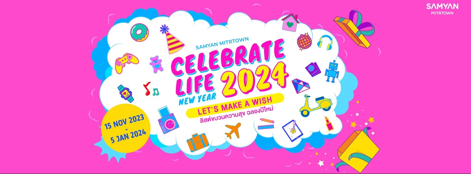 Celebrate Life New Year 2024 Zipevent