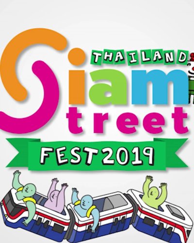 Thailand Siam Street Fest 2019  Zipevent