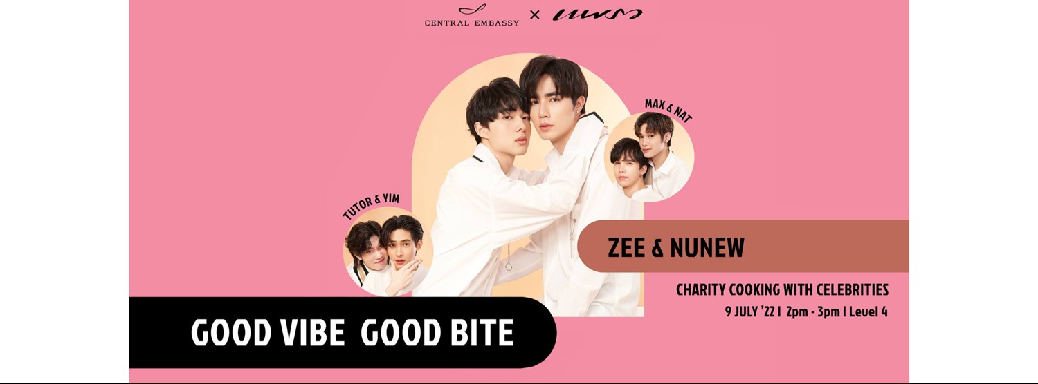 GOOD VIBE GOOD BITE: Charity Cooking with Celebrities | Zee & Nunew Zipevent