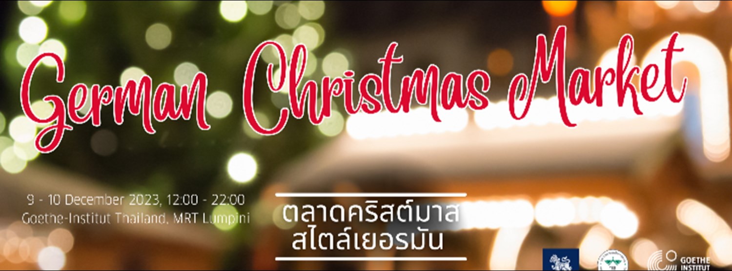 German Christmas Market ตลาดคริสต์มาส 2023 Zipevent