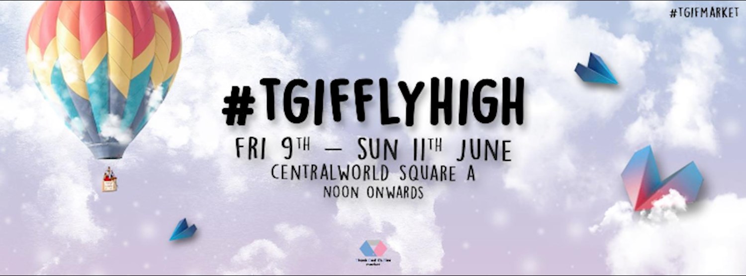 TGIF Fly High Zipevent