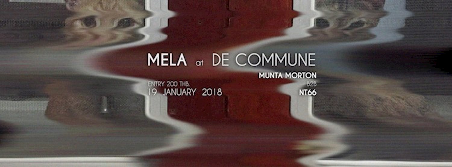 MELA at De Commune with Special Guest! Zipevent