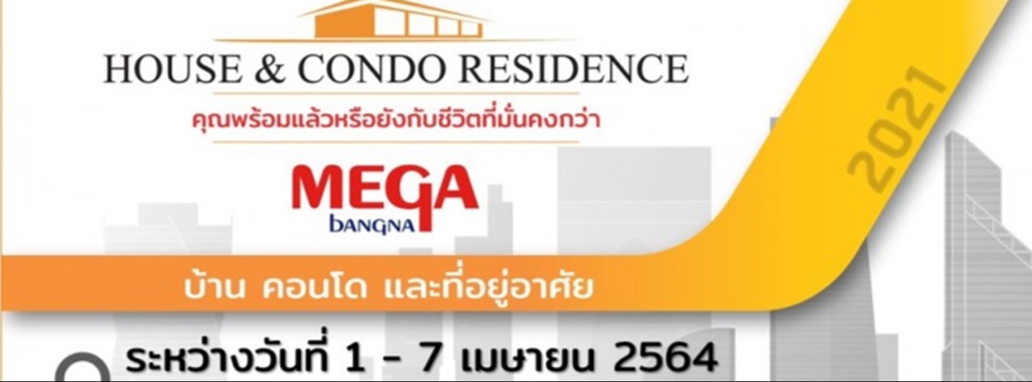 House & Condo Residence@Mega Bangna Zipevent