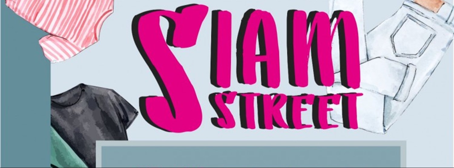 SIAM STREET EP.1 Zipevent