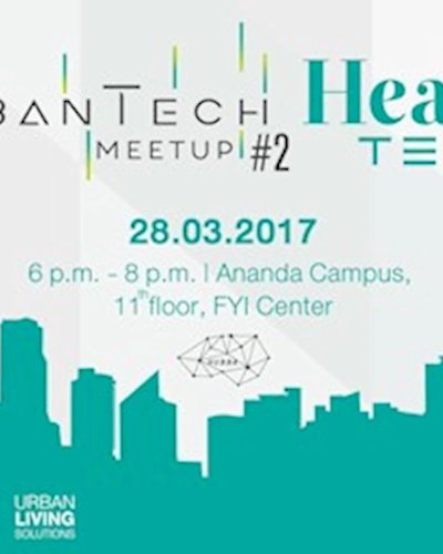 Ananda UrbanTech Meet Up#2 Health Tech Zipevent