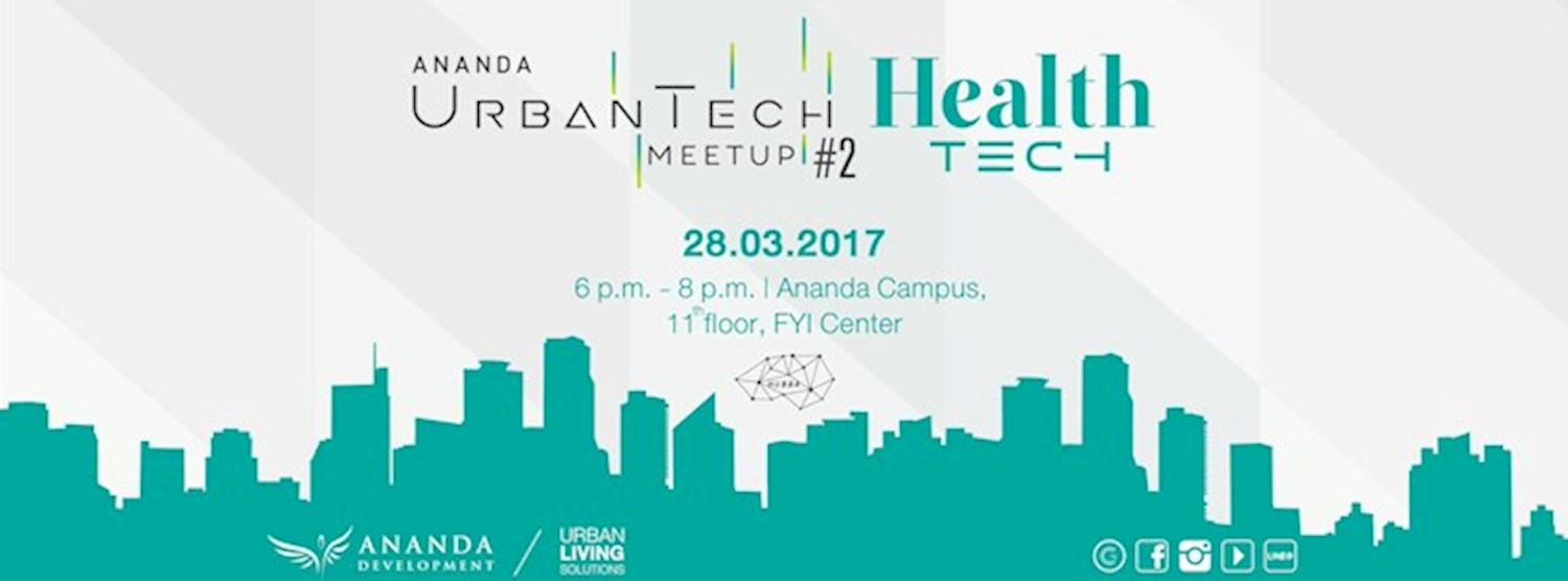 Ananda UrbanTech Meet Up#2 Health Tech Zipevent