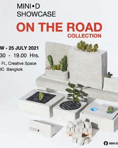 การจัดแสดงผลงาน MINI-D Showcase : Collection “On The Road“ Zipevent