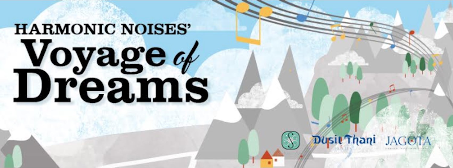 Harmonic Noises' Voyage of Dreams Zipevent