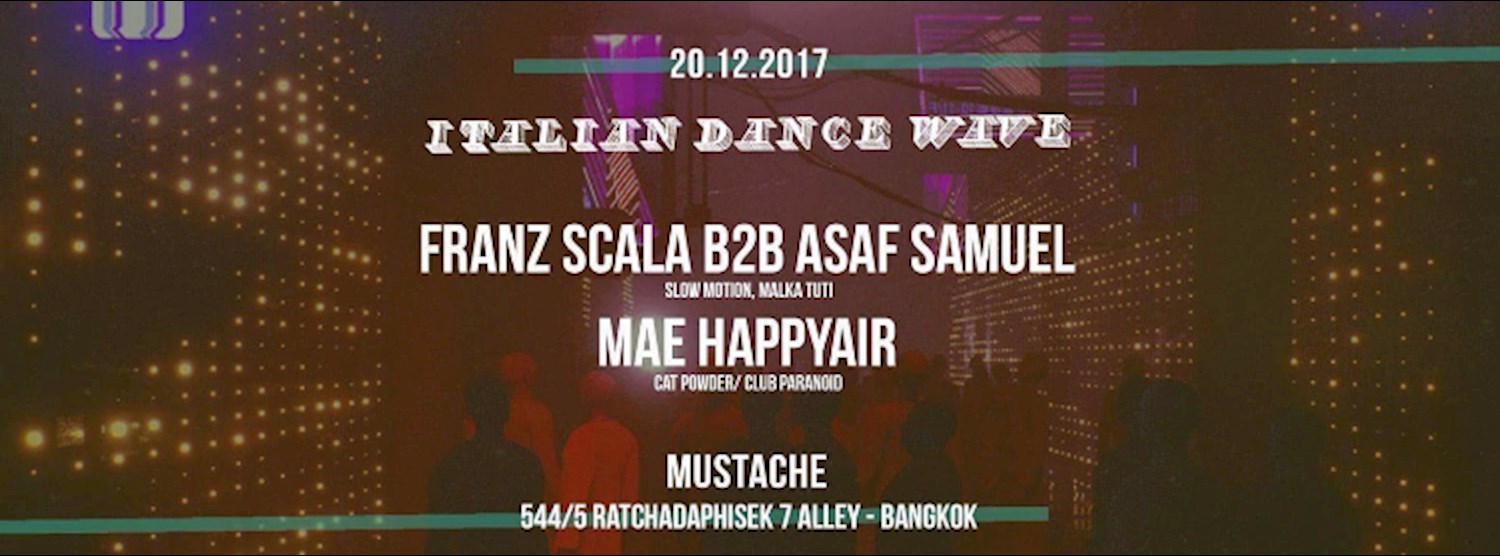 Italian Dance Wave - Ladies Night At Mustache Zipevent