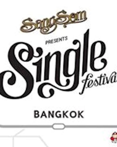 SangSom presents : Single Festival 2016 Zipevent