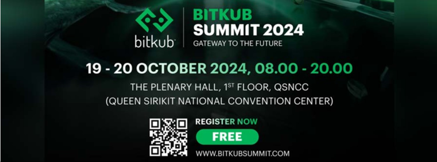 BITKUB SUMMIT 2024: Gateway to the Future Zipevent