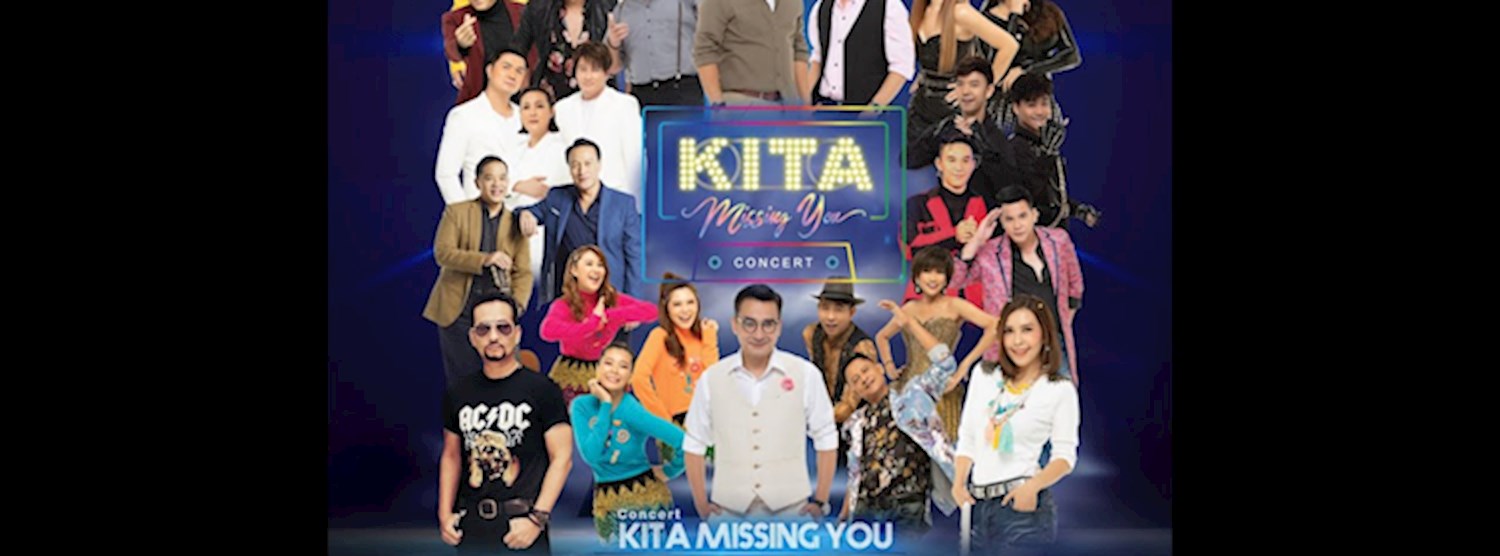 (เลื่อนออกไปยังไม่มีกำหนด) Concert KITA Missing You Zipevent