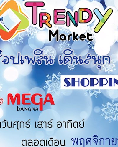 Trendy Market Nov Ep.1 Zipevent