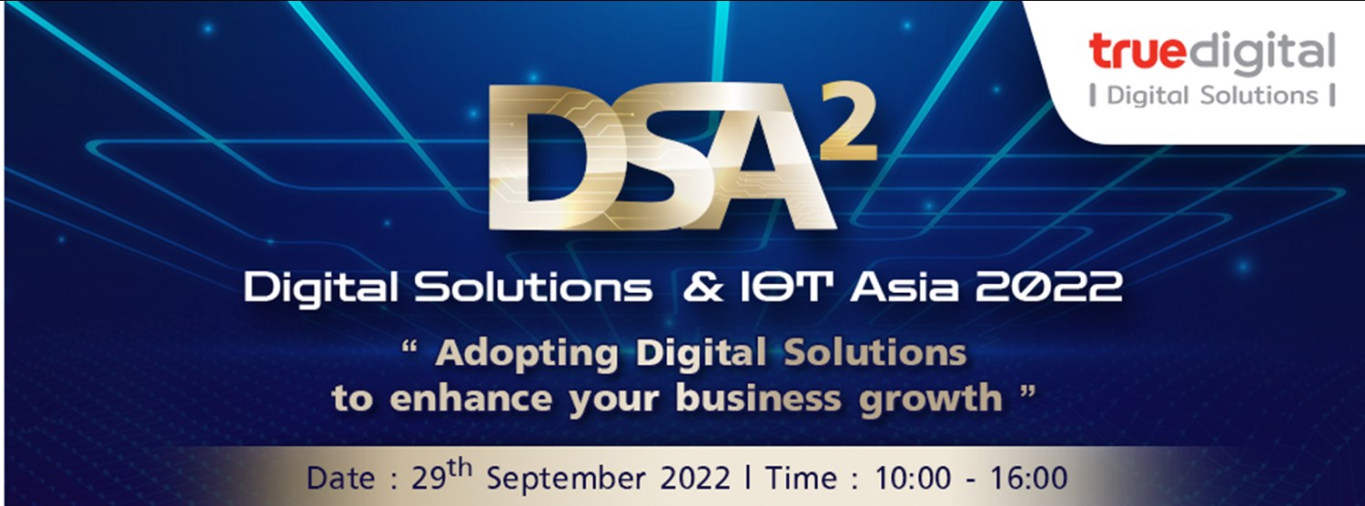 Digital Solutions & IoT Asia (DSA2) 2022 Zipevent