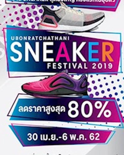 Ubonratchathani Sneaker Festival 2019 Zipevent