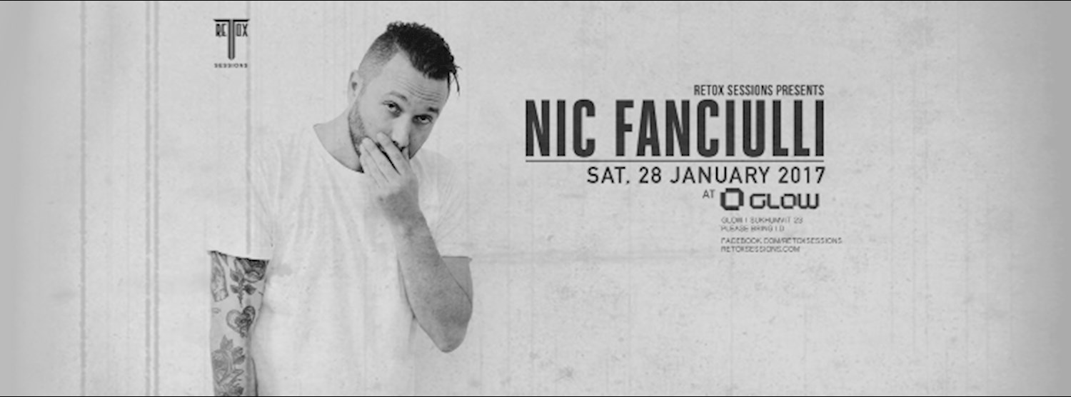 Retox Sessions Presents Nic Fanciulli At Glow! Zipevent