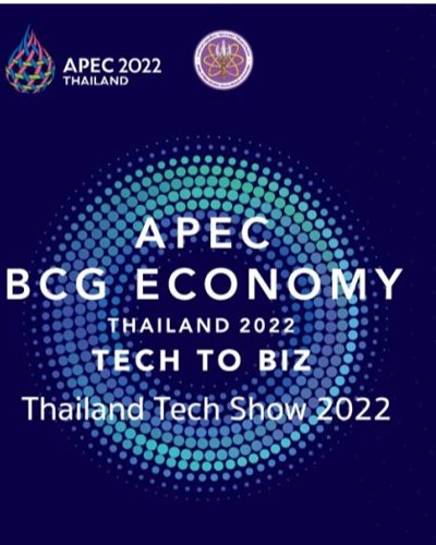 APEC BCG Economy Thailand 2022: Tech to Biz Zipevent