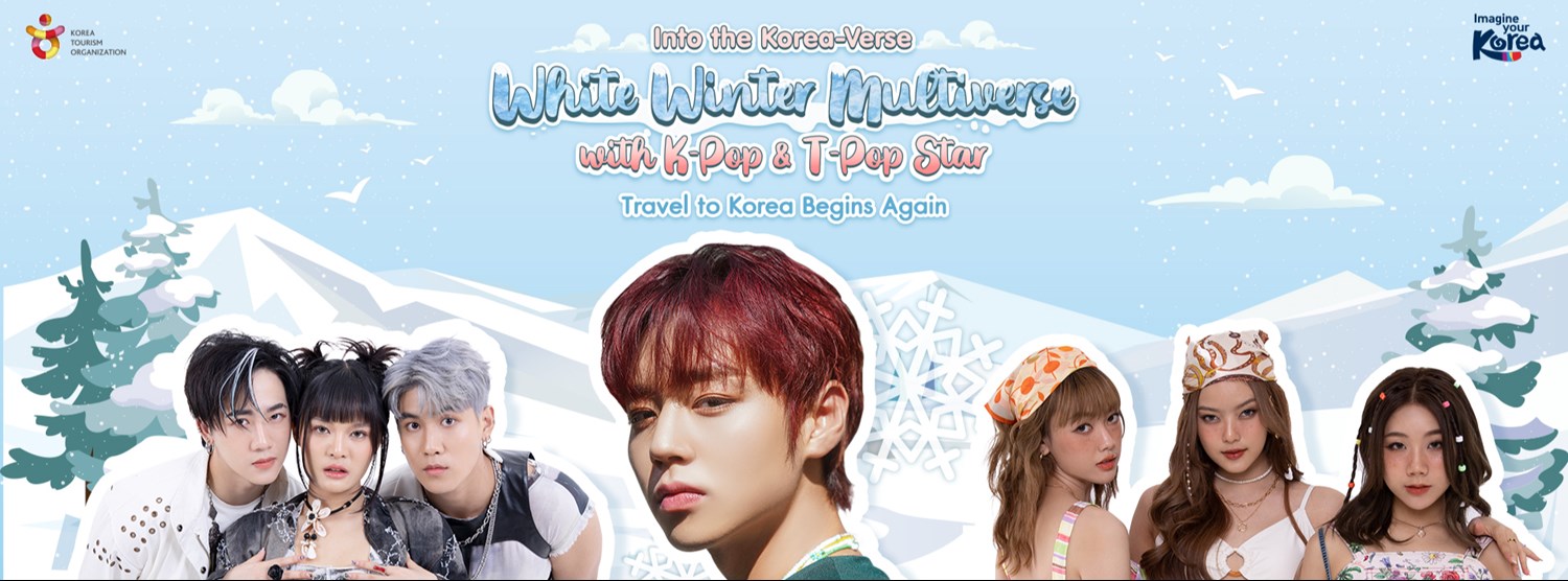 White Winter Multiverse With K-Pop & T-Pop Star Zipevent