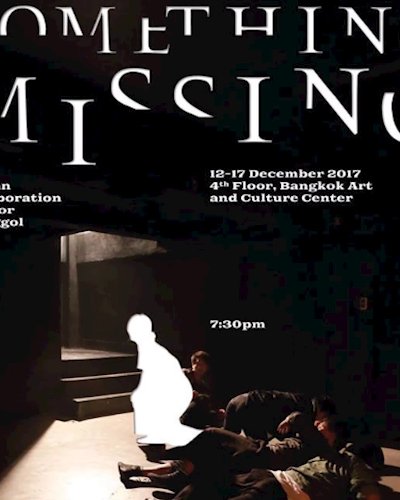 Something Missing 2017 in Bangkok Zipevent
