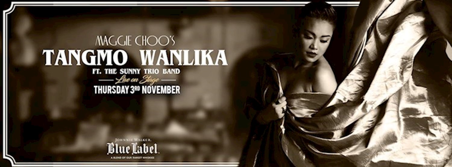 Tangmo Wanlika & Sunny Trio at Maggie Choo's Zipevent