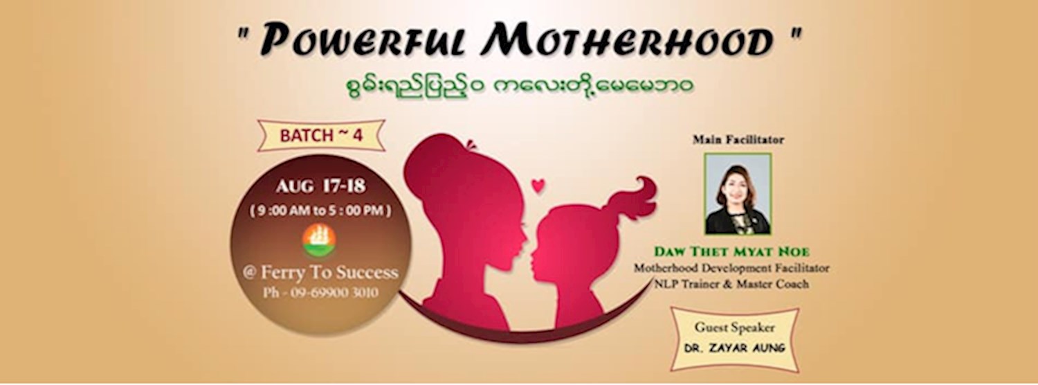 Powerful Motherhood Program - Batch 4 Zipevent
