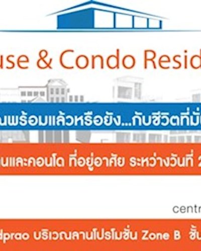 House&Condo Residence @Centralplaza Ladprao Zipevent