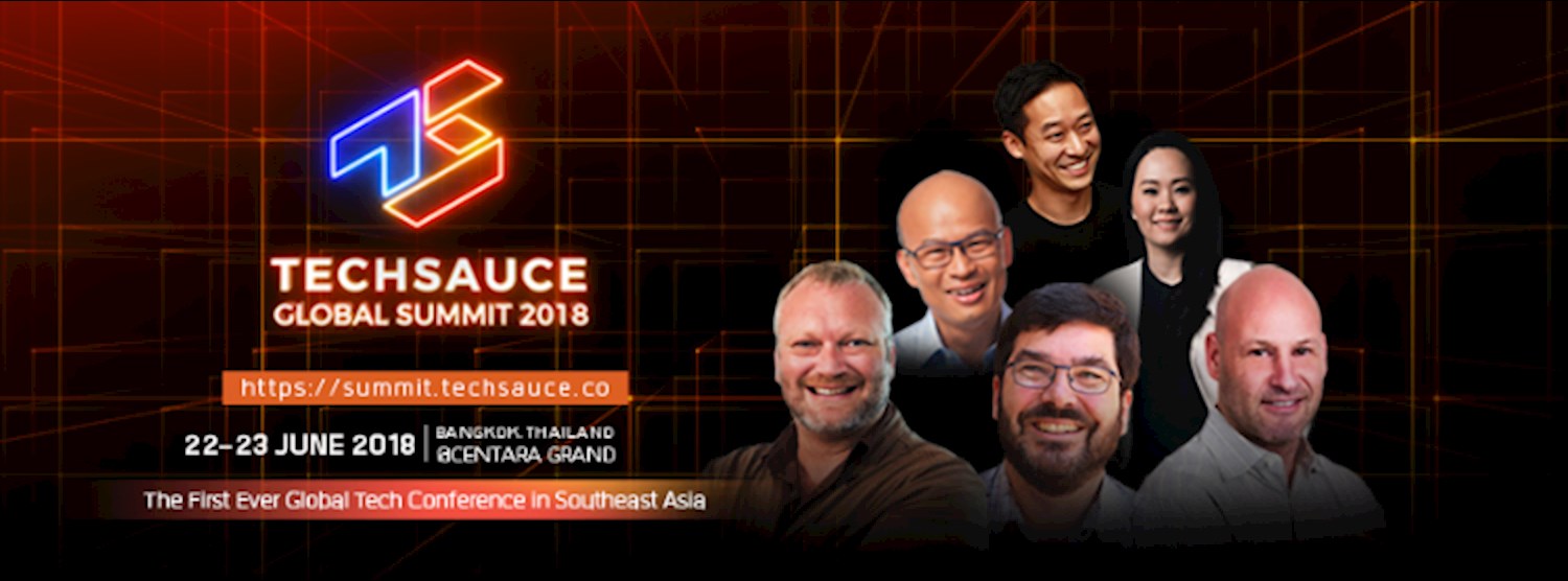 Techsauce Global Summit 2018 Zipevent