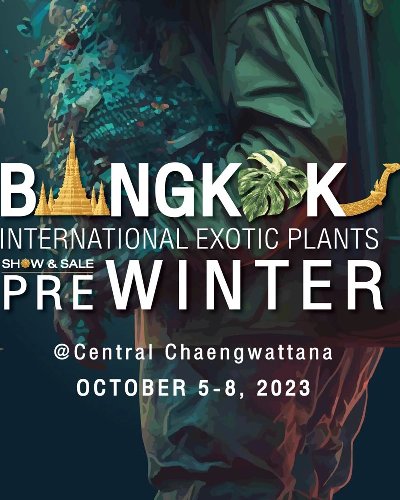 Bangkok International Exotic Plants Show and Sale Zipevent