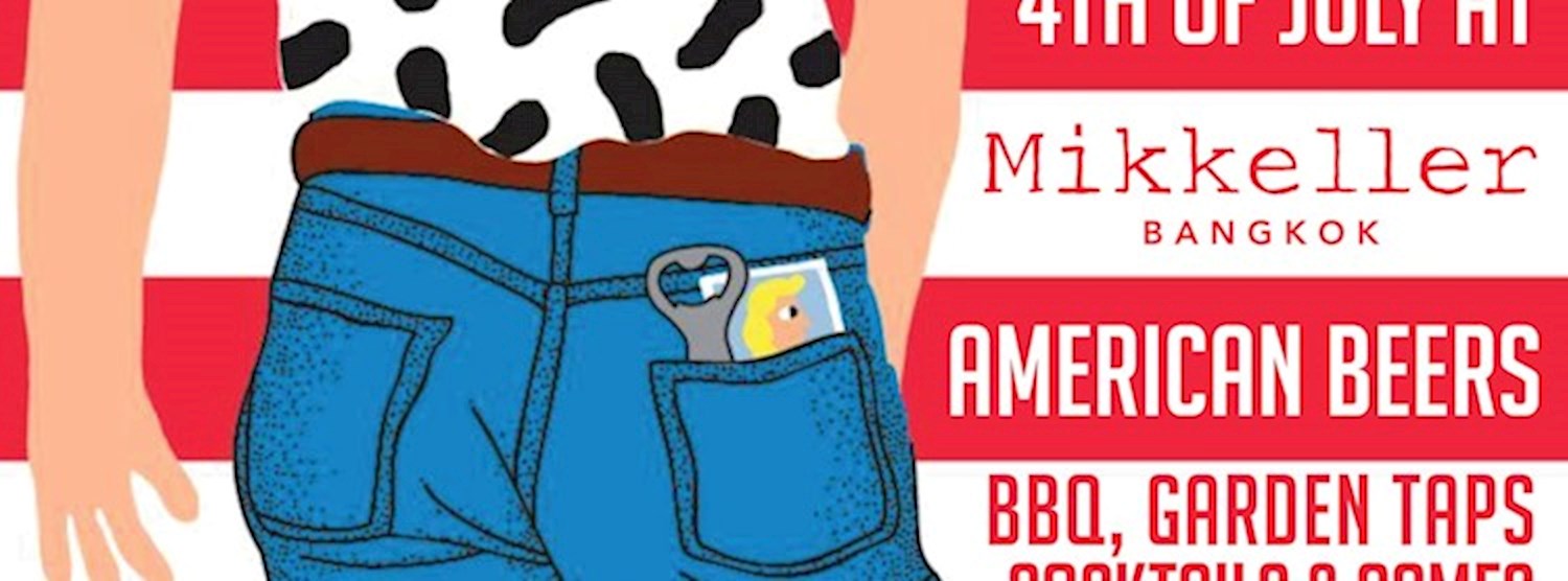 4th of July at Mikkeller Bangkok Zipevent