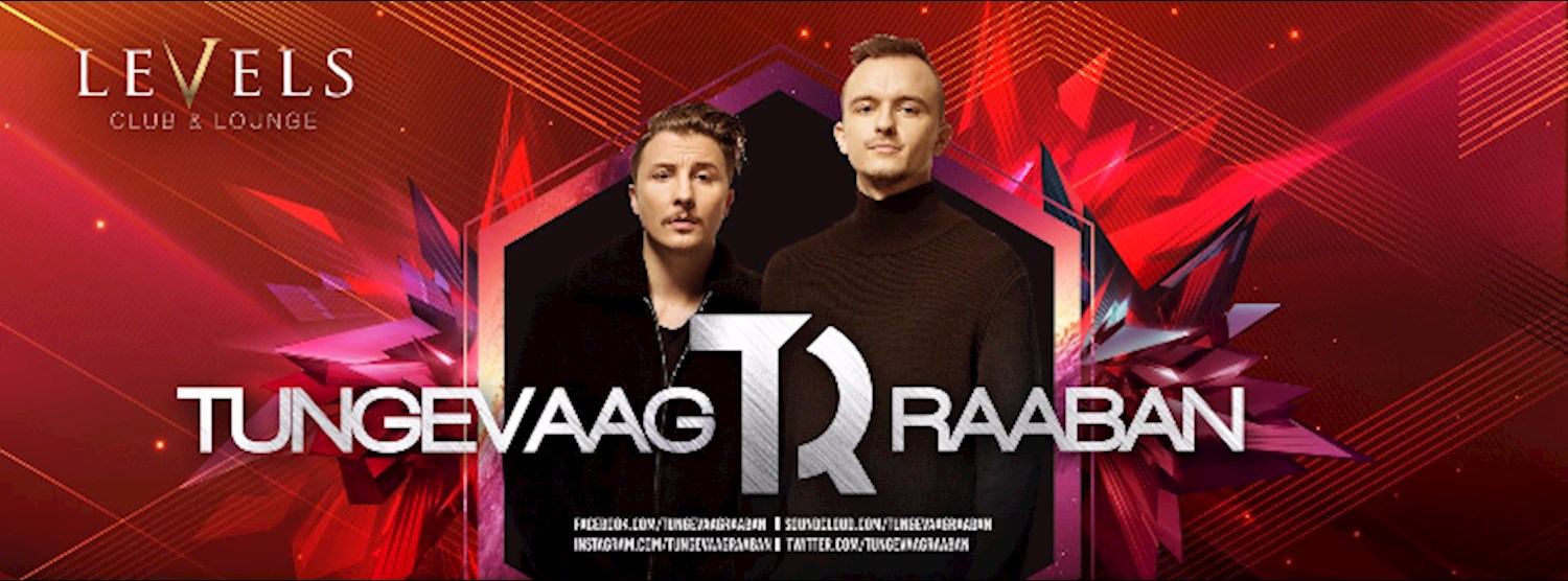 Tungevaag & Raaban at Levels l Thursday 5th October 2017 Zipevent