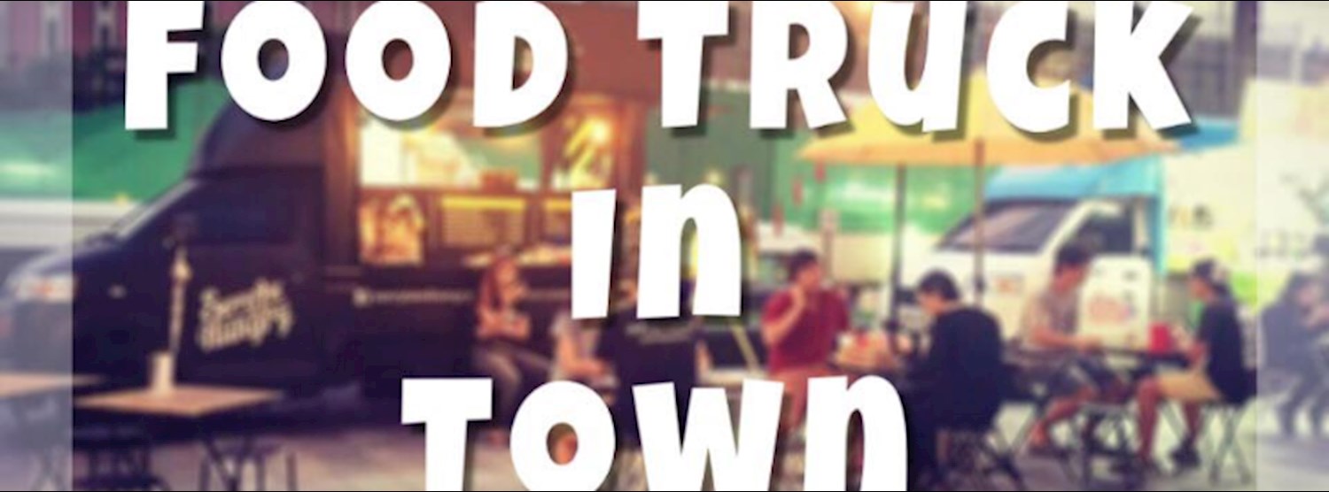 Food Truck In Town Zipevent