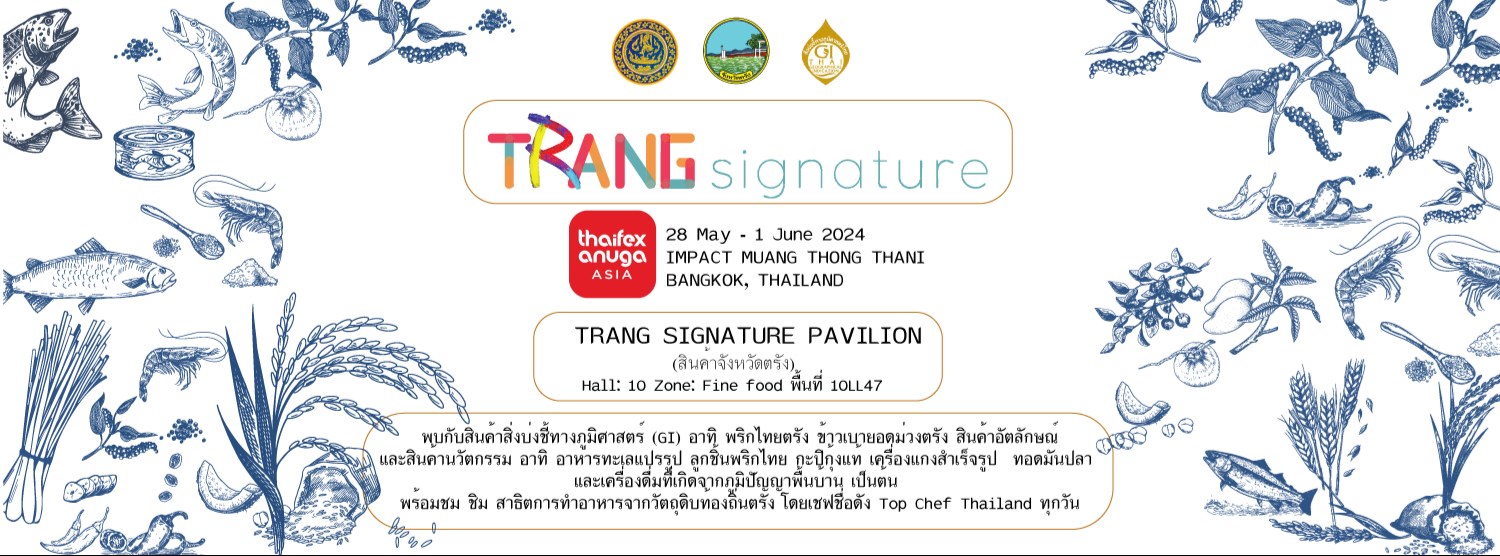Trang Signature Pavilion at Thaifex Anuga 2024  Zipevent
