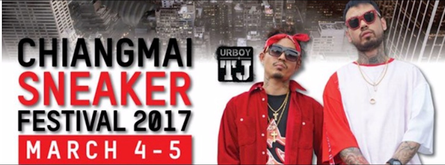 CHIANGMAI SNEAKER FESTIVAL 2017 Zipevent