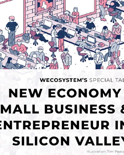 New Economy: Small Business & Entrepreneur in Silicon Valley Zipevent