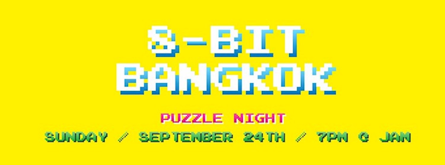 8-bit Bangkok - Puzzle Night Zipevent