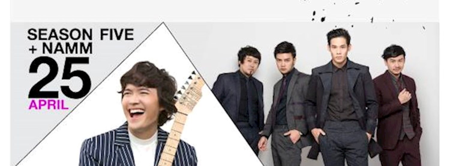 Season Five + Namm 25 April 2017 Zipevent