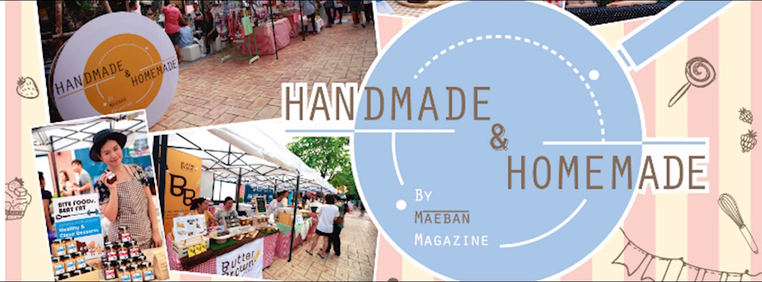 Handmade&Homemade at The Circle Ratchapruek Zipevent