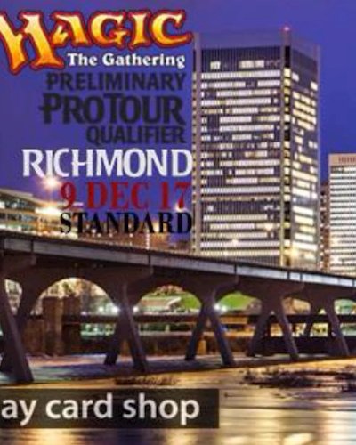 Preliminary Pro Tour Qualifier Richmond 2018 Zipevent
